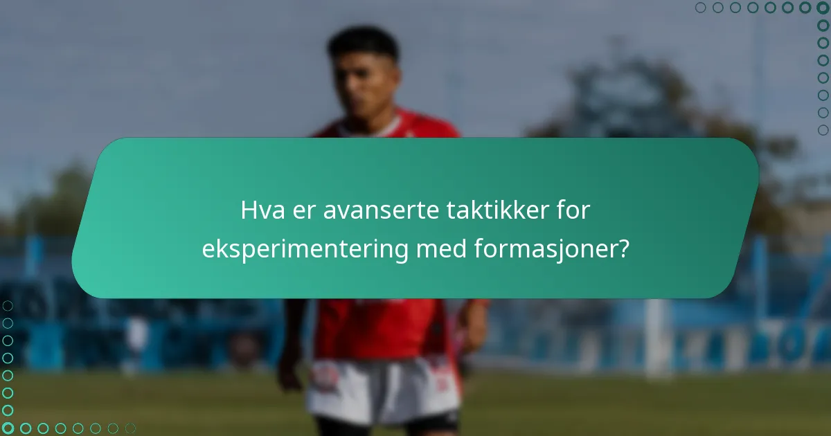 Hvordan endres spillerroller i forskjellige formasjoner?