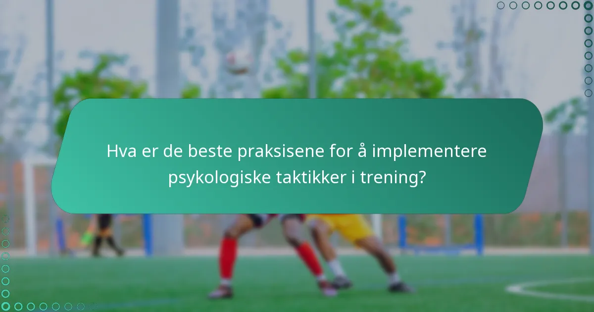 Hvordan kan lagformasjon påvirke psykologiske taktikker i 3-mot-3 fotball?