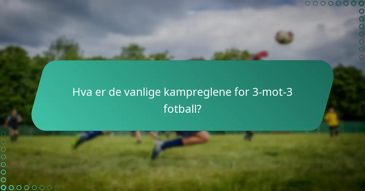 Hvordan sammenlignes 3-mot-3 fotball med tradisjonelle fotballformater?