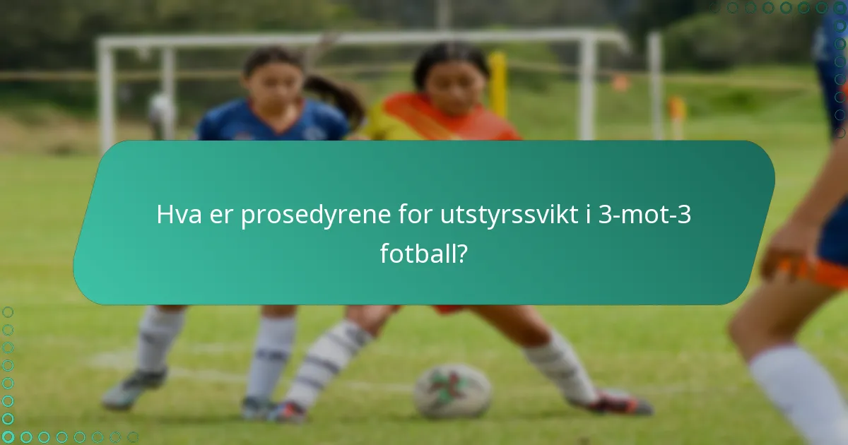 Hva er straffene for spilleres feilaktig oppførsel i 3-mot-3 fotball?