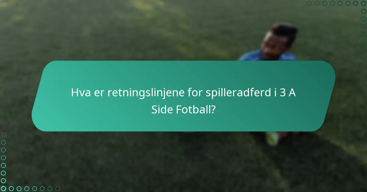 Hva er sikkerhetsstandardene for utstyr i 3 A Side Fotball?