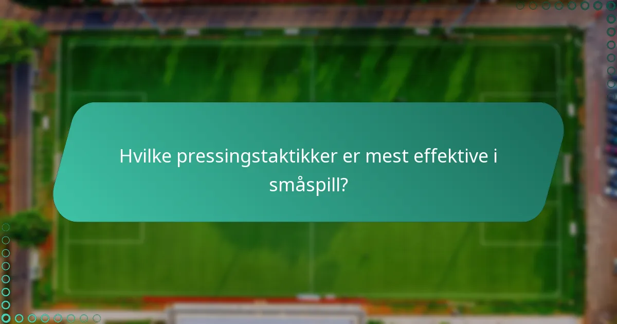 Hva er de vanligste feilene når man presser i 3-mot-3 fotball?