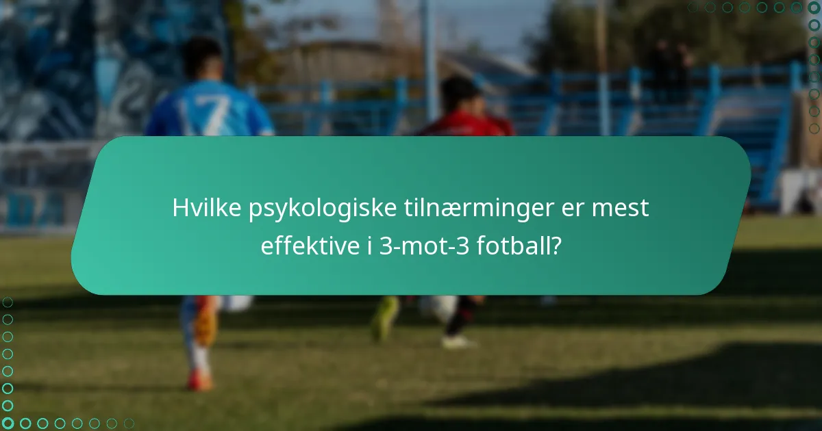 Hva er de beste praksisene for å implementere psykologiske taktikker i trening?