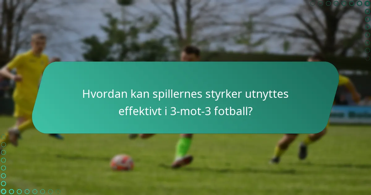 Hvordan skiller 3-mot-3 fotball seg fra tradisjonelle formater?